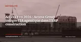 Access Group lance Access Evo : l'IA agentique entre dans les chantiers — Actualité