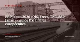 ERP au Japon 2026 : Qualified Invoice System, éditeurs locaux et guide pour filiales européennes — Stratégie ERP