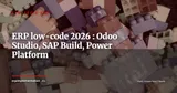 Low-code et ERP : personnaliser Odoo, SAP et Dynamics 365 sans développeur — Stratégie ERP