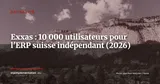 Exxas franchit 10 000 utilisateurs et renforce son réseau partenaires en Suisse — Actualité