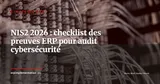 NIS2 en 2026 : checklist des preuves ERP à présenter en audit cybersécurité — Stratégie ERP