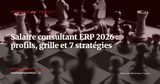 Recrutement ERP en France et Europe : salaires 2026-2027, pénurie de talents et 7 stratégies pour constituer son équipe — Gestion de projet