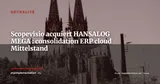 Scopevisio acquiert HANSALOG MEGA : le cloud ERP allemand se consolide — Actualité