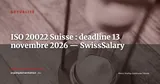 SwissSalary alerte : la migration ISO 20022 en Suisse se termine le 13 novembre 2026 — Actualité